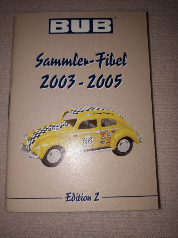 BUB SAMMLER FIBEL 2003-2005 EDITION 2