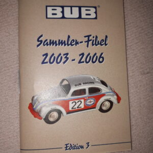 BUB SAMMLER FIBEL 2003-2006 EDITION 3