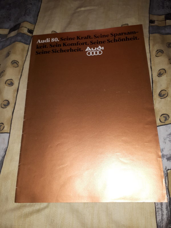 AUDI 80 SEINE KRAFT.SEINE SPARSAMKEIT.SEIN KOMFORT ect. 1/78
