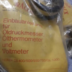 RACIMEX EINBAUANLEITUNG FÜR ÖLDRUCKMESSER;ÖLTHERMOMETER; VOLTMETER HONDA CB400 ECT: