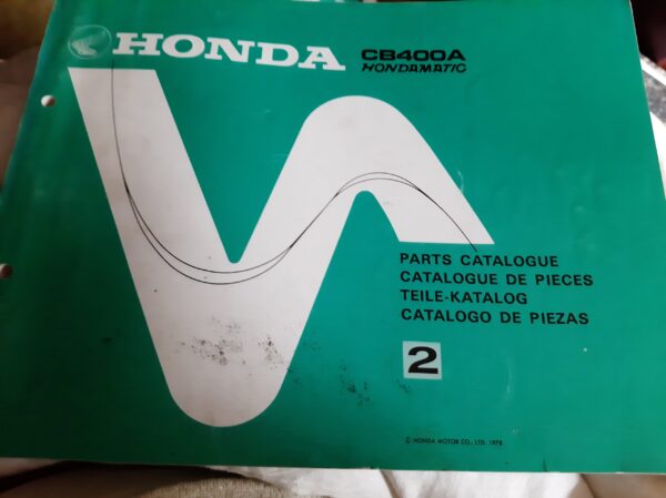 Honda TEILE-KATALOG TEIL 2 CB400A HONDAMATIC IN 4 SPRACHEN